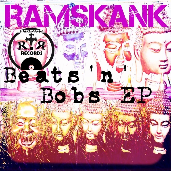 RAM SKANK - Beats 'n' Bobs EP