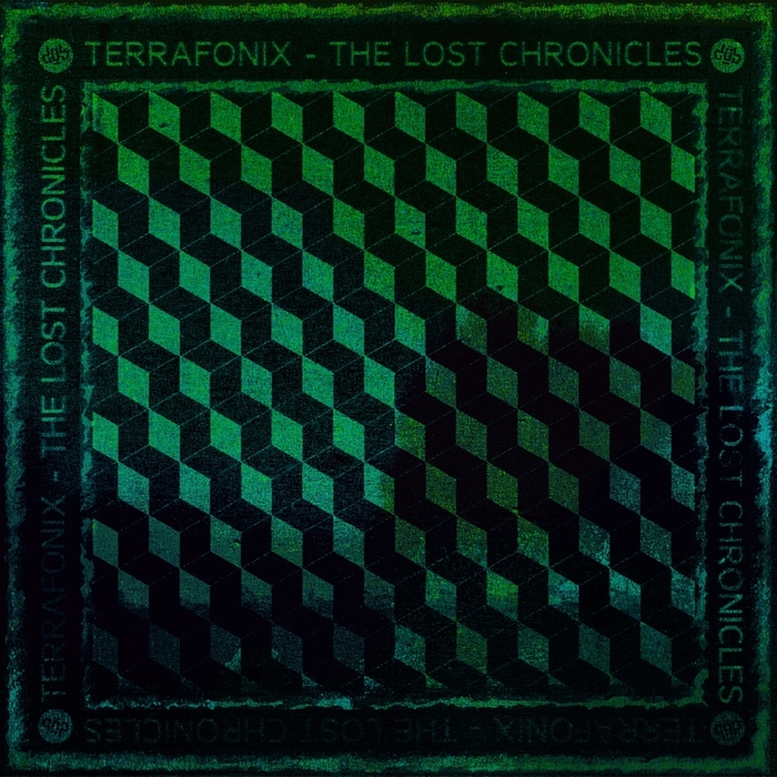 TERRAFONIX - The Lost Chronicles