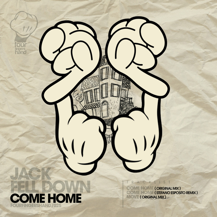 JACK FELL DOWN - Come Home
