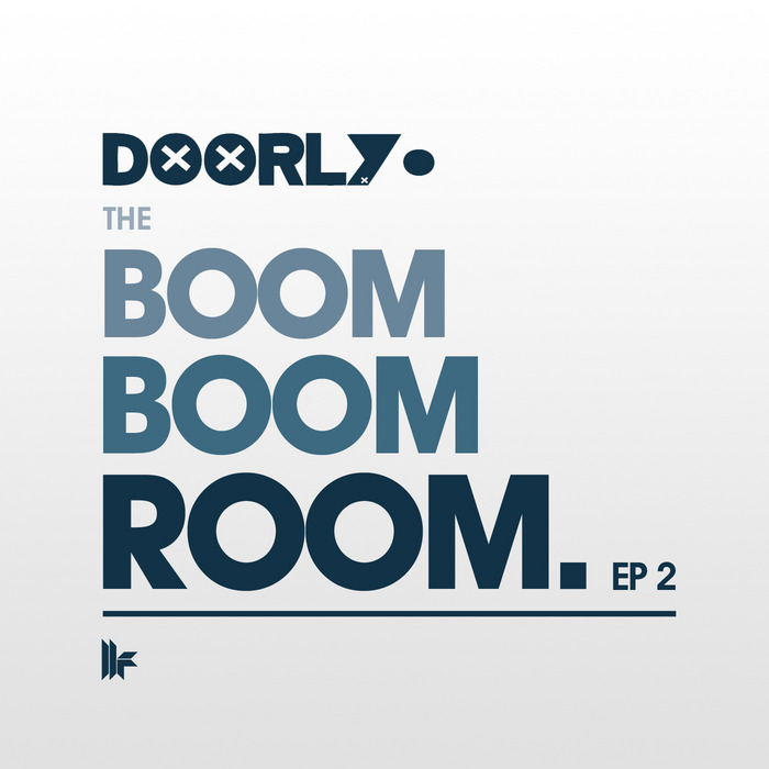 DOORLY/RAE - The Boom Boom Room EP 2
