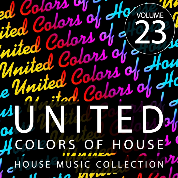 VARIOUS - United Colors Of House Vol 23