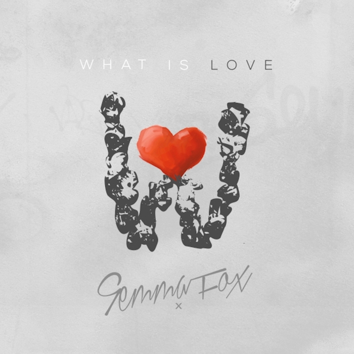 FOX, Gemma feat ADAM COTIER/DJ SKT - What Is Love