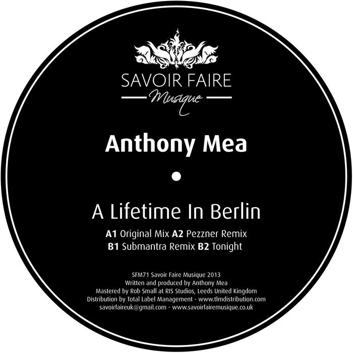 MEA, Anthony - Lifetime In Berlin