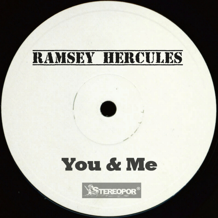 HERCULES, Ramsey - You & Me