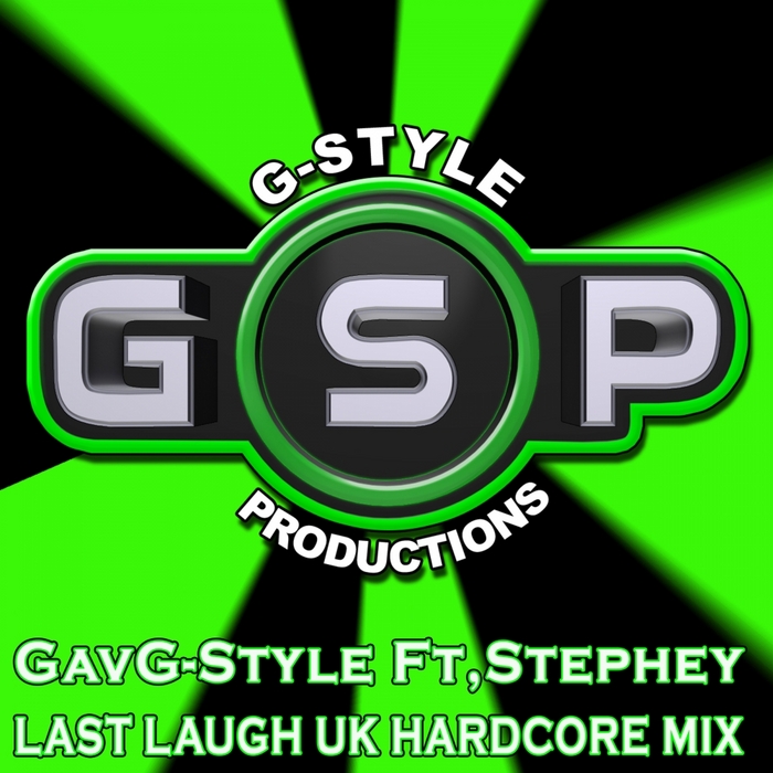 GAV G STYLE feat STEPHEY - LastLaugh