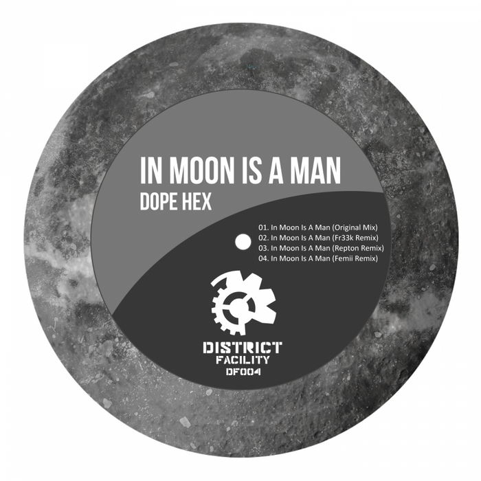 DOPE HEX - In Moon Is A Man (remixes)