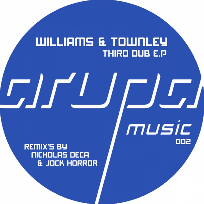 WILLIAMS & TOWNLEY - Third Dub EP