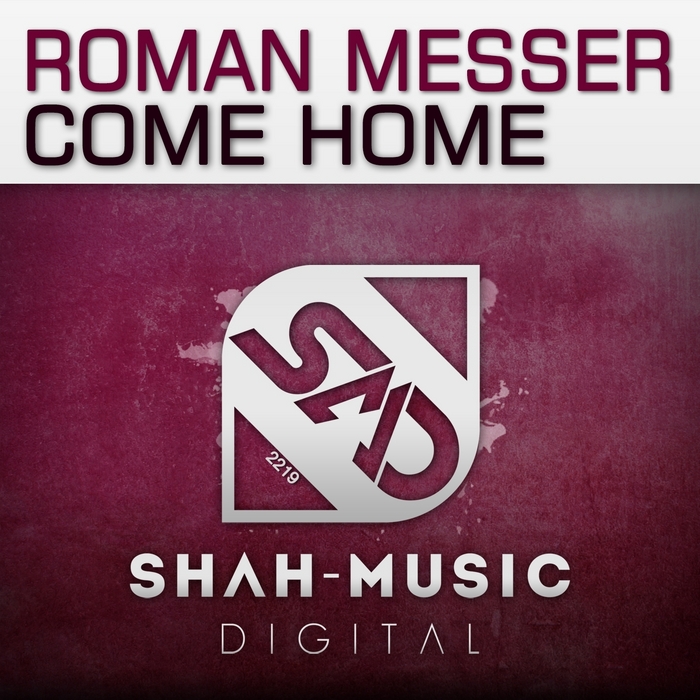 MESSER, Roman - Come Home