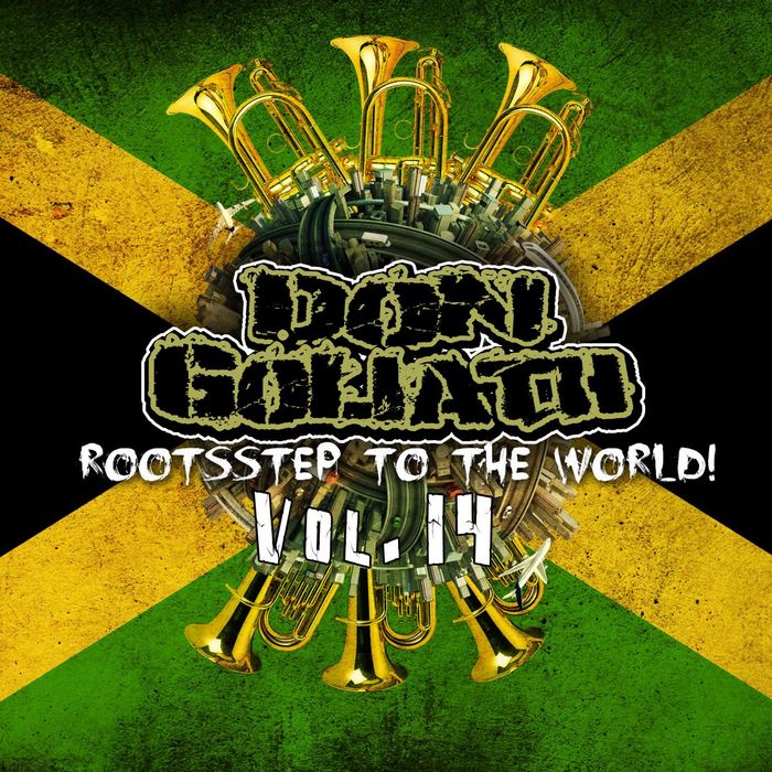 DON GOLIATH - Rootsstep To The World Vol 14