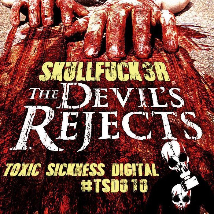 SKULLFUCK3R - The Devil's Rejects