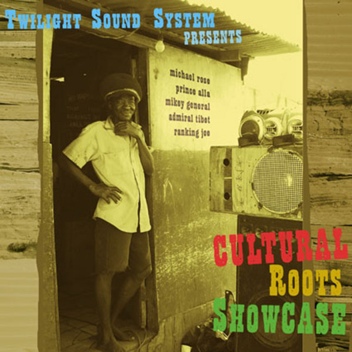 TWILIGHT SOUND SYSTEM - Cultural Roots Showcase (extended mixes)