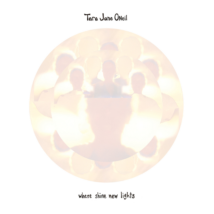 O NEIL, Tara Jane - Where Shine New Lights