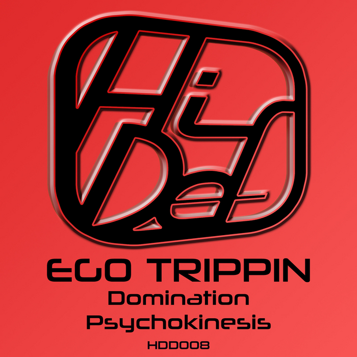 EGO TRIPPIN - Domination