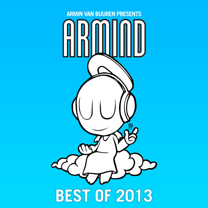 VARIOUS - Armin Van Buuren Presents Armind: Best Of 2013