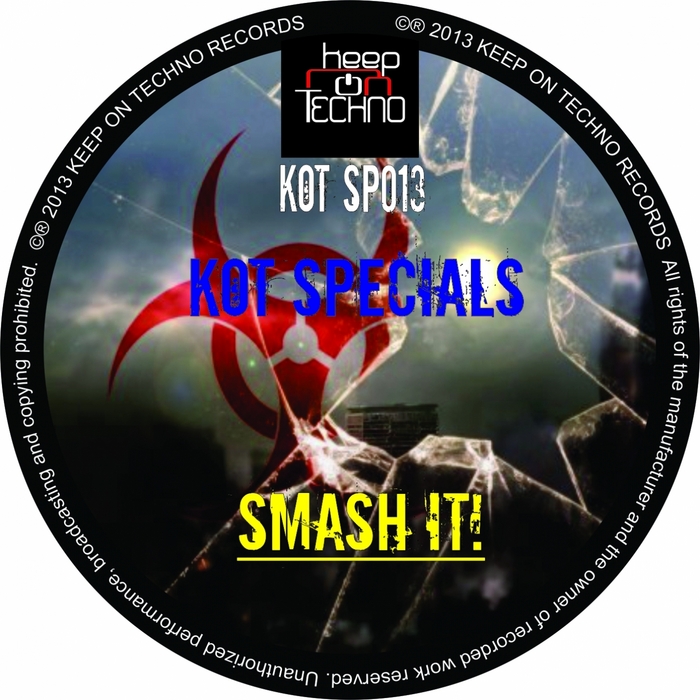 KOT SPECIALS - Smash !t!