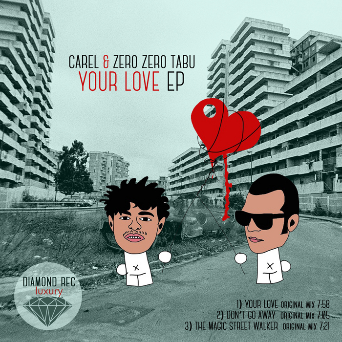 CAREL/ZERO ZERO TABU - Your Love