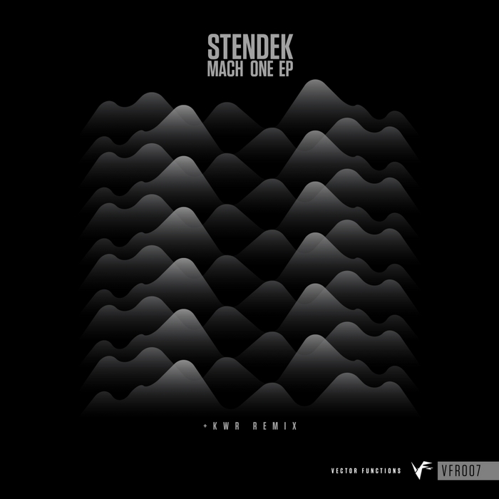 STENDEK - Mach One EP