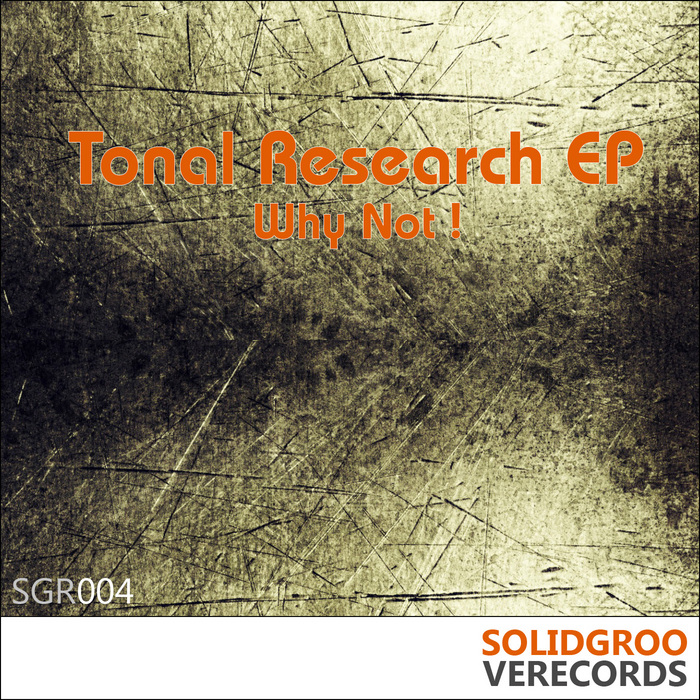 WHY NOT - Tonal Research