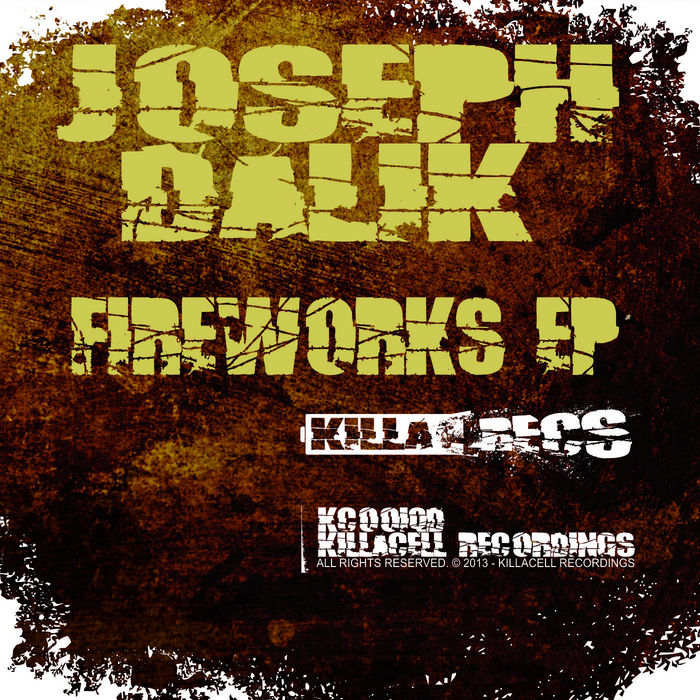 DALIK, Joseph - Fireworks EP