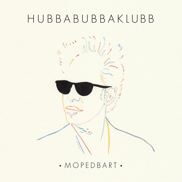 HUBBABUBBAKLUBB - Mopedbart