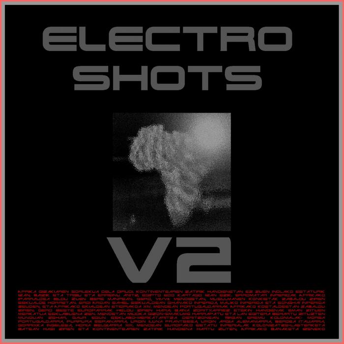 VARIOUS - Electro Shots V2