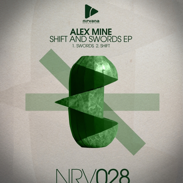MINE, Alex - Shift & Swords EP