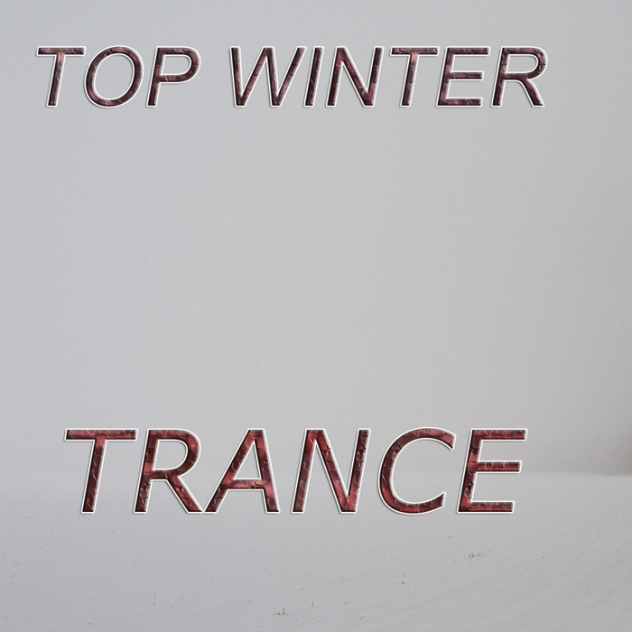 VARIOUS - Top Winter Trance