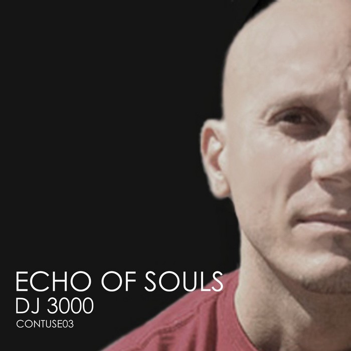 DJ 3000 - Echo Of Souls