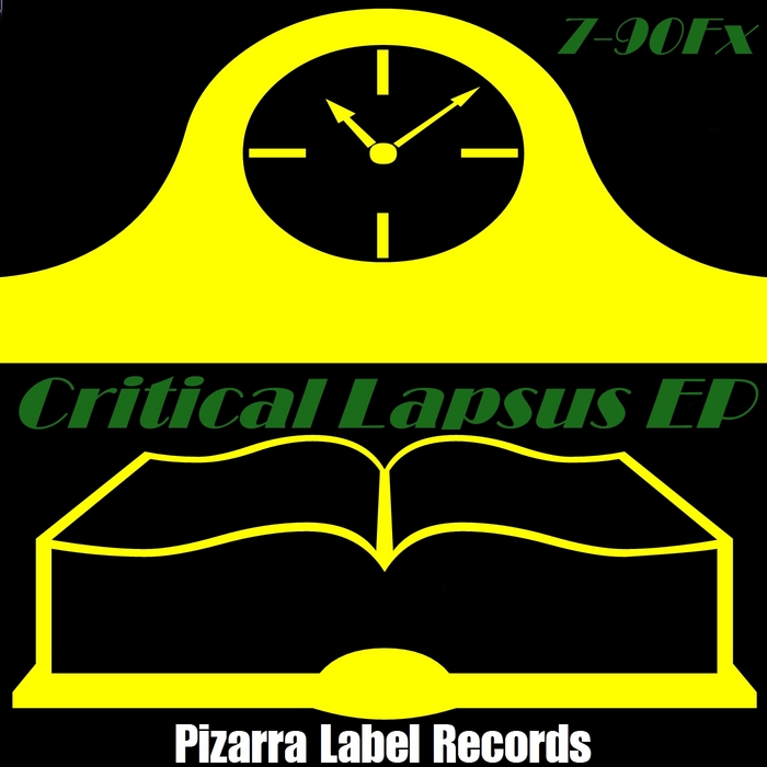 7 90FX - Critical Lapsus EP