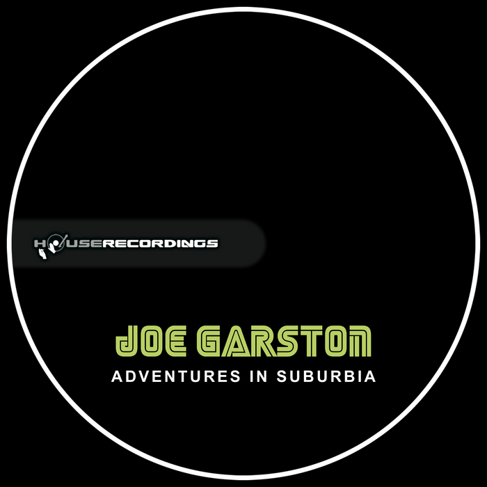 GARSTON, Joe - Adventures In Suburbia