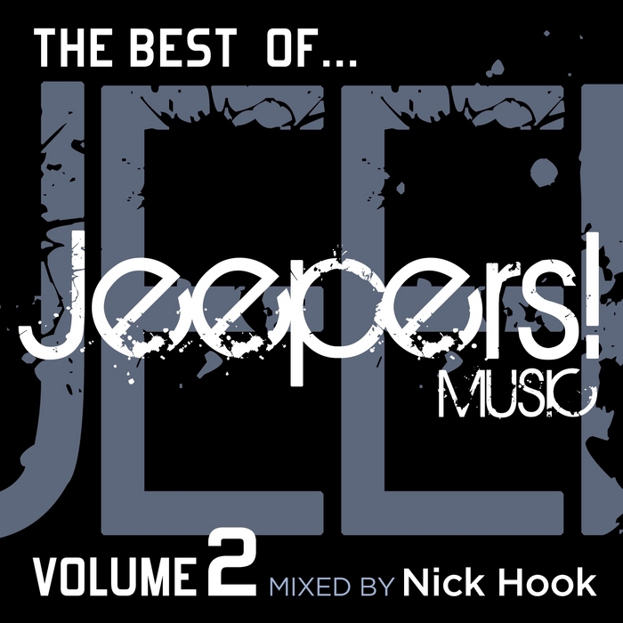 HOOK, Nick/VARIOUS - The Best Of Jeepers! Vol 2 (Mixed By Nick Hook)