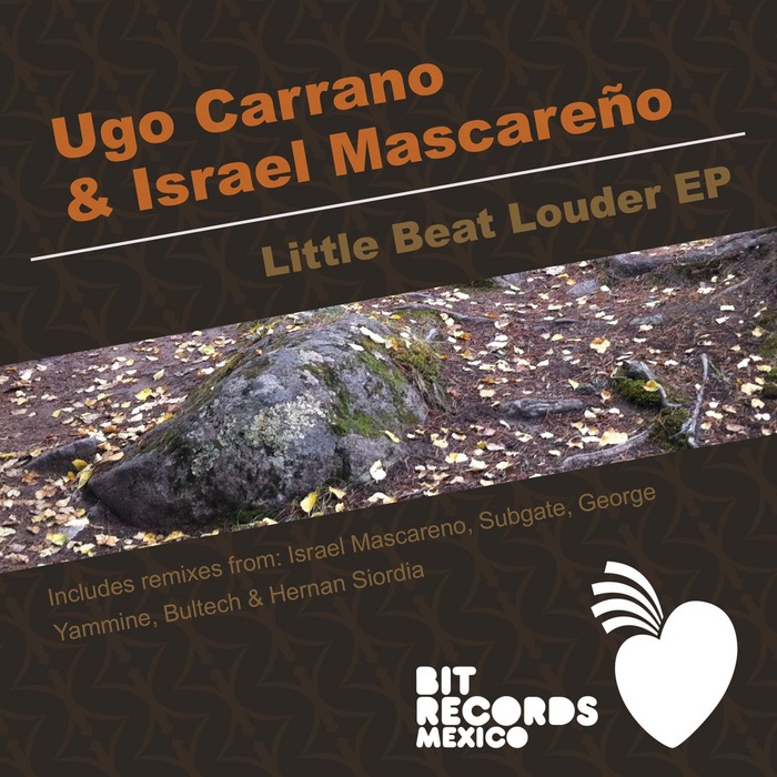 MASCARENO, Israel/UGO CARRANO - Little Beat Louder EP