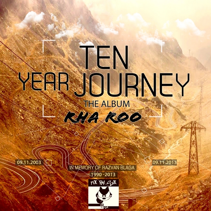 RHA ROO - Ten Year Journey (The Album)