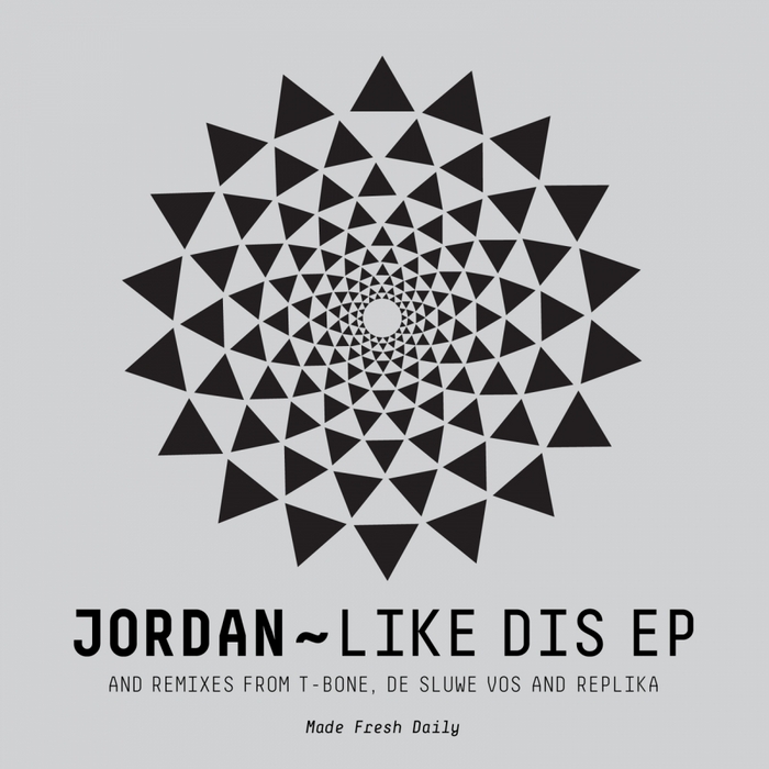 JORDAN - Like Dis EP