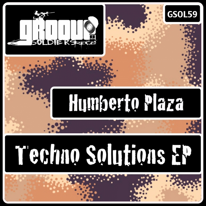 HUMBERTO PLAZA - Techno Solutions EP