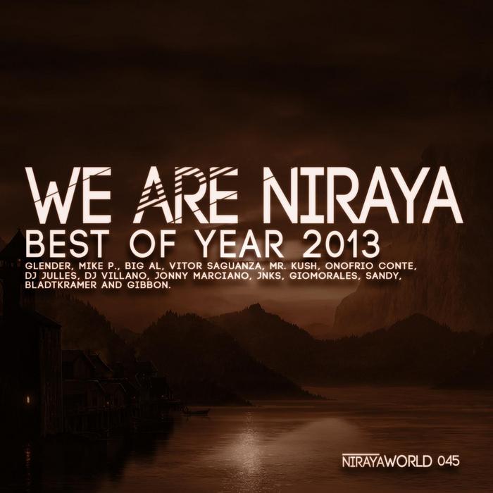 VARIOUS - We Are Niraya - Best Of Year 2013