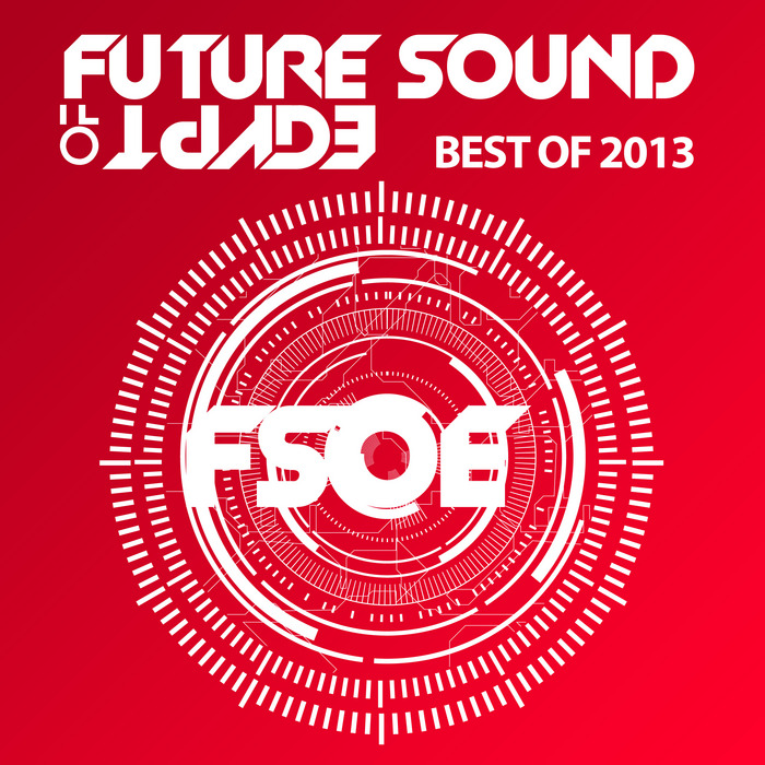 VARIOUS - Future Sound Of Egypt - Best Of 2013