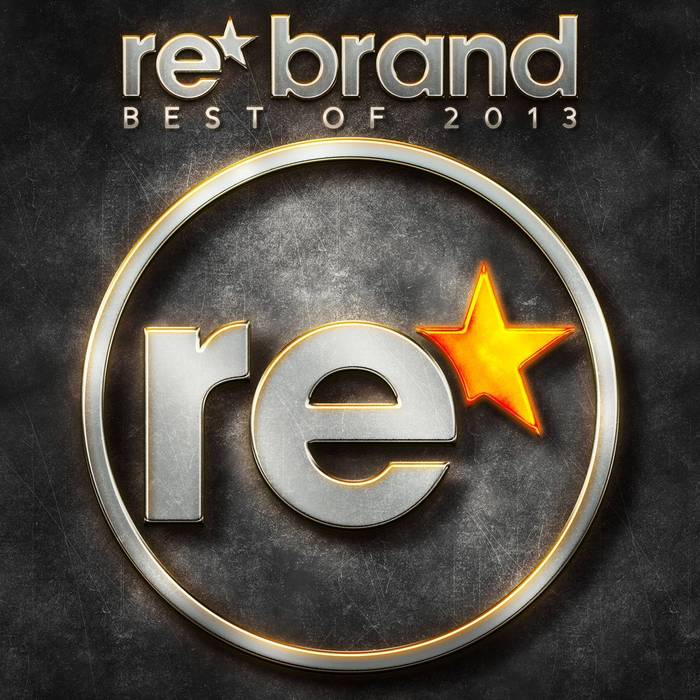 VARIOUS - Re Brand: Best Of 2013