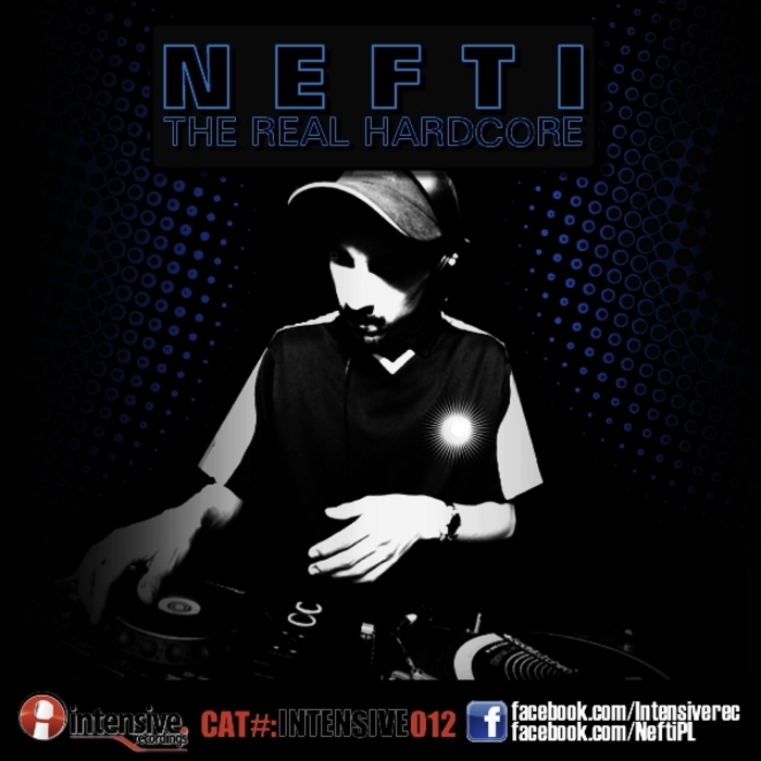 NEFTI - The Real Hardcore