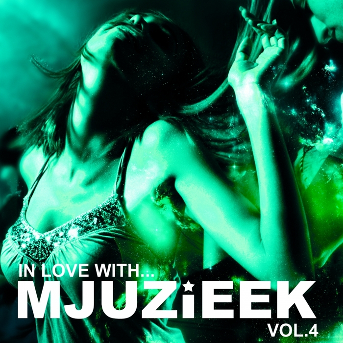 VARIOUS - In Love with Mjuzieek Vol 4