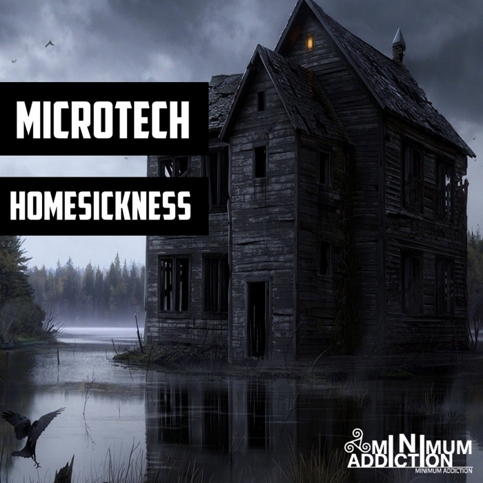 MICROTECH - Homesickness EP