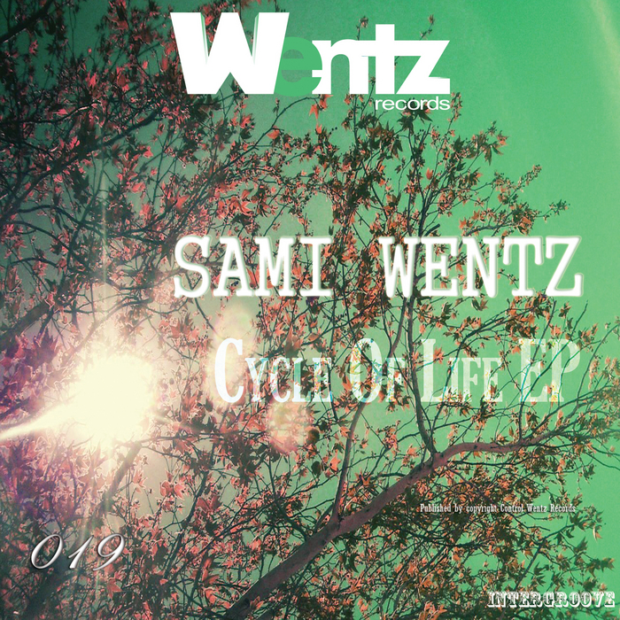 WENTZ, Sami - Cycle Of Life EP