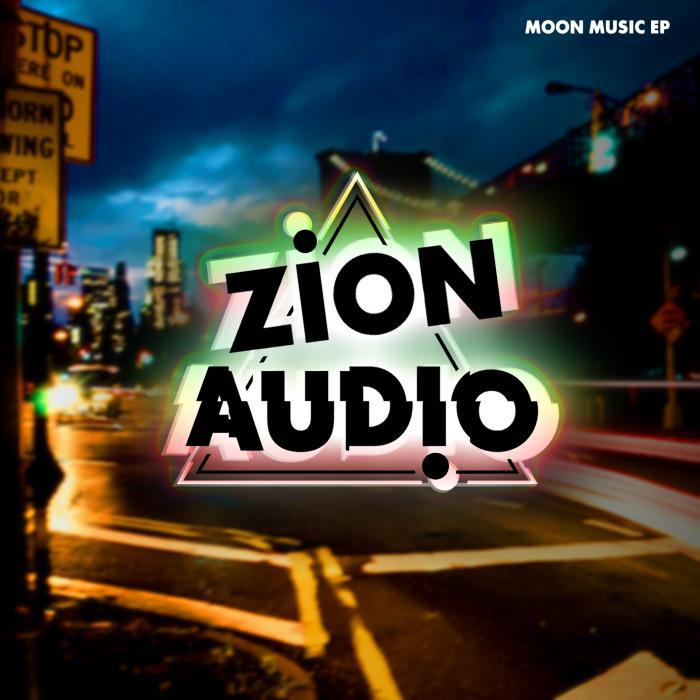ZION AUDIO - Moon Music
