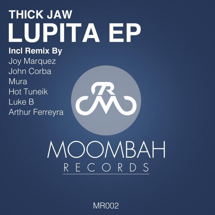 THICK JAW - Lupita EP