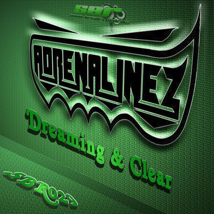 ADRENALINEZ - Clear EP