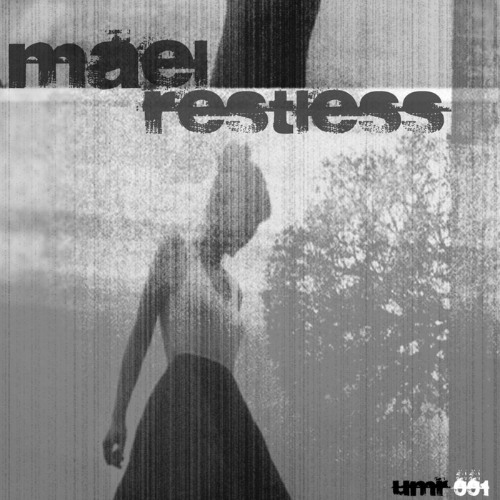 MAEL - Restless EP