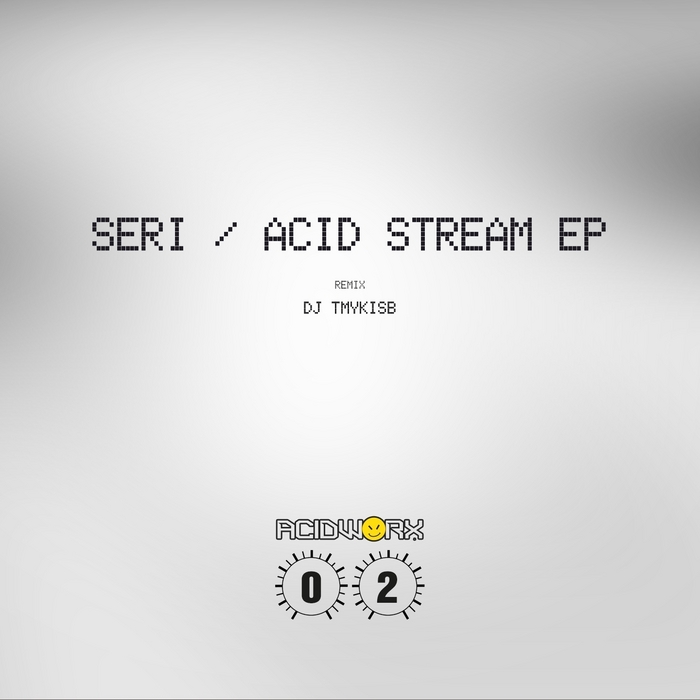 SERI - Acid Stream EP