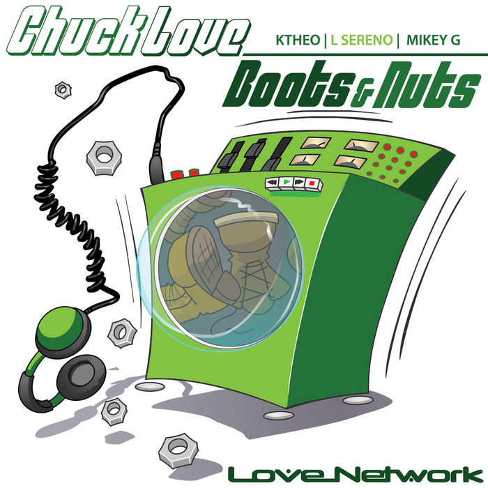 CHUCK LOVE - Boots N Nuts Part 4 (remixes)