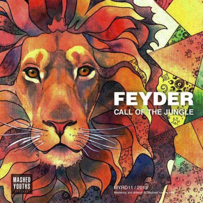 FEYDER - Call Of The Jungle