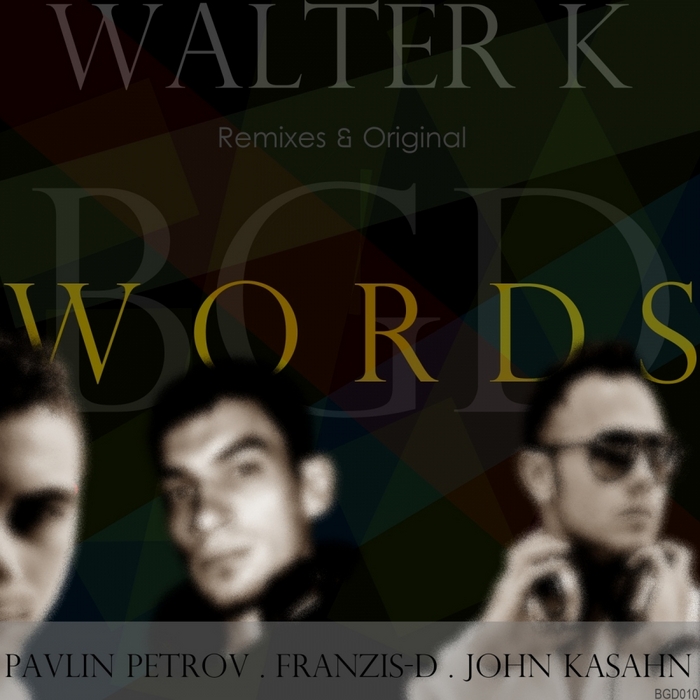 WALTER K - Words